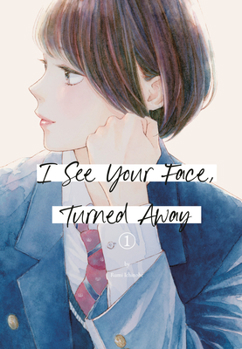 Paperback I See Your Face, Turned Away 1 Book