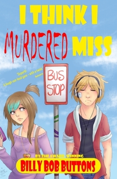 Paperback I Think I Murdered Miss Book