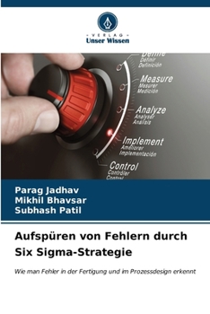 Paperback Aufspüren von Fehlern durch Six Sigma-Strategie [German] Book