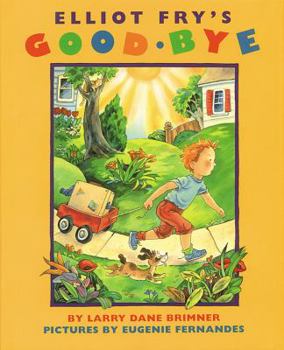 Paperback Elliot Fry's Good-bye Book