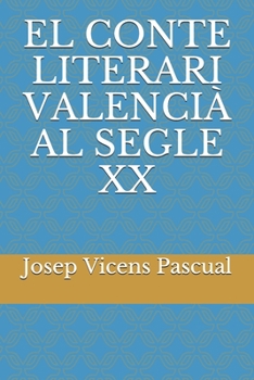 Paperback El Conte Literari Valencià Al Segle XX [Catalan] Book