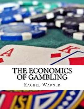 Paperback The Economics of Gambling Book