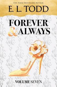 Forever and Always: Volume Seven
