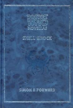 Hardcover Dr. Who: Shell Shock Book