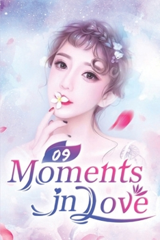 Paperback Moments in Love 9: He Got Married Again? Book