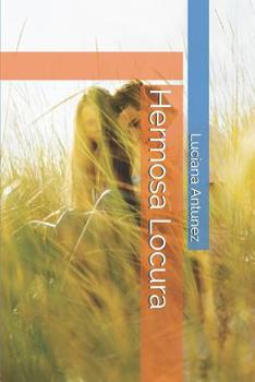 Paperback Hermosa Locura [Spanish] Book