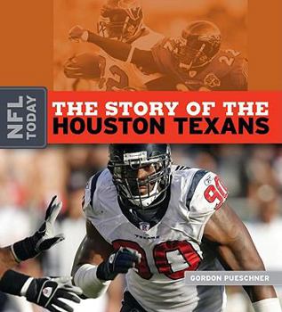 Library Binding The Story of the Houston Texans Book