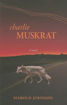 Paperback Charlie Muskrat Book