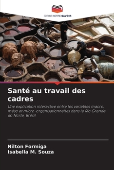 Paperback Santé au travail des cadres [French] Book