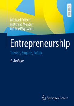 Paperback Entrepreneurship: Theorie, Empirie, Politik [German] Book