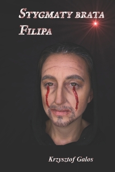 Paperback Stygmaty brata Filipa [Polish] Book