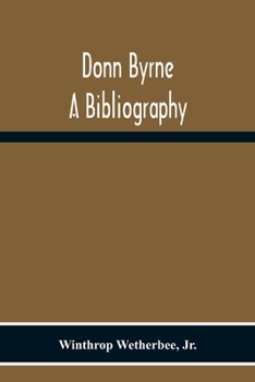 Paperback Donn Byrne A Bibliography Book