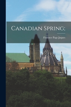Paperback Canadian Spring; Book