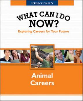 Hardcover What Can I Do Now: Animal Careers Book