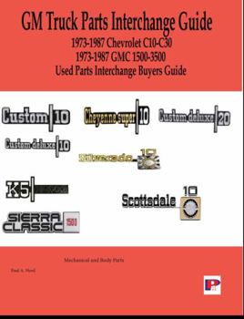 Paperback GM Truck Used Parts Buyers Guide 1973-1987 Book