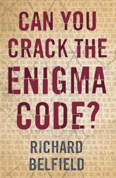 Hardcover Can You Crack the Enigma Code? Book