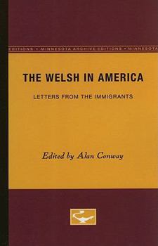 Paperback The Welsh in America: Letters From the Immigrants Book