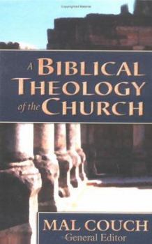 Hardcover Biblical Theology of the Church, A Book