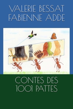 Paperback Contes des 1001 Pattes [French] Book