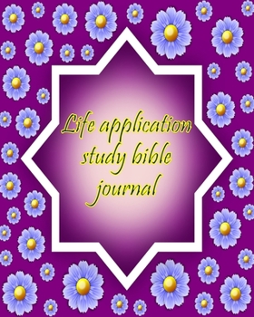Paperback Life application study bible journal: Simple Guide To Devotion with GOD for Christian in 40 Days Book