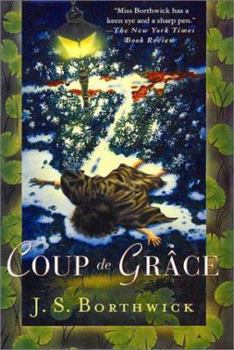 Coup de Grace: A Sarah Deane Mystery - Book #10 of the Sarah Deane Mystery