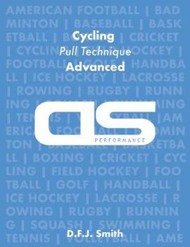 Paperback DS Performance - Strength & Conditioning Training Program for Cycling, Pull Technique, Advanced Book