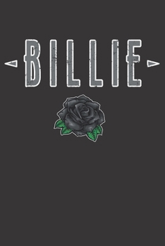 Paperback Billie: Dark Rose Billie Notebook, School Notebook for Name Fan of Billie or Elizabeth Book