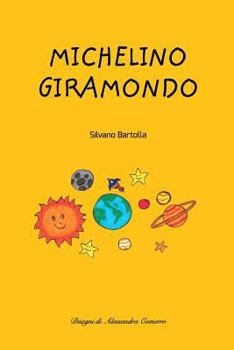 Paperback Michelino giramondo [Italian] Book