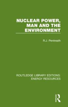 Hardcover Nuclear Power, Man and the Environment Book