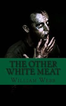 Paperback The Other White Meat: A History of Cannibalism Book