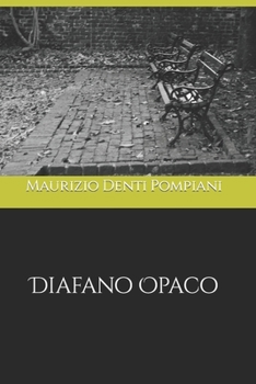 Paperback Diafano Opaco [Italian] Book