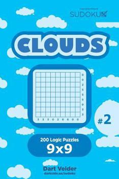 Paperback Sudoku Clouds - 200 Logic Puzzles 9x9 (Volume 2) Book
