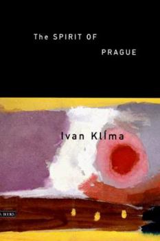Paperback The Spirit of Prague and Other Essays Book