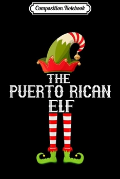 Paperback Composition Notebook: Puerto Rican Elf Family Matching Group Christmas Journal/Notebook Blank Lined Ruled 6x9 100 Pages Book