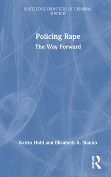 Hardcover Policing Rape: The Way Forward Book