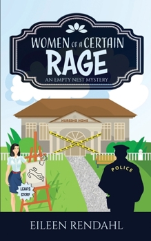 Paperback Women of a Certain Rage: A Charming Cozy Mystery Book