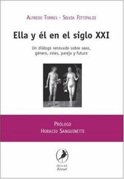 Ella y el en el siglo XXI (Spanish Edition)