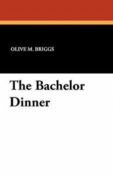 Paperback The Bachelor Dinner Book