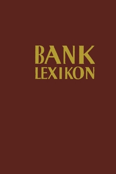 Paperback Bank-Lexikon: Handwörterbuch für das Bank- und Sparkassenwesen [German] Book