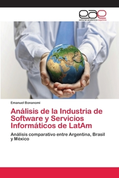 Paperback Análisis de la Industria de Software y Servicios Informáticos de LatAm [Spanish] Book