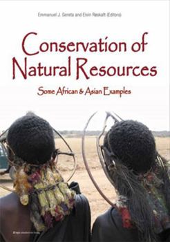 Hardcover Conservation of Natural Resources: Some African & Asian Examples Book