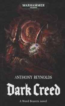 Dark Creed - Book  of the Warhammer 40,000