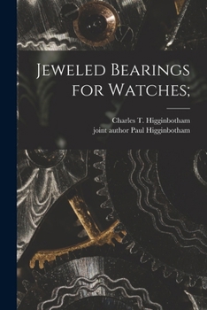 Paperback Jeweled Bearings for Watches; Book