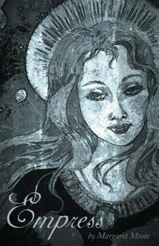 Paperback Empress: Annunaki Song of the Beginning Book Two Book