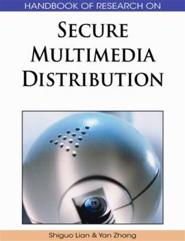 Hardcover Handbook of Research on Secure Multimedia Distribution Book