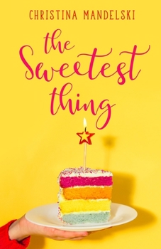 Paperback The Sweetest Thing Book