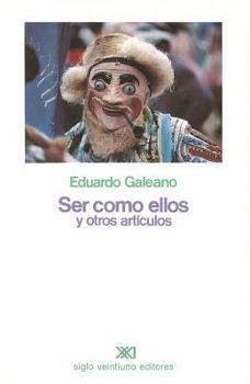 Paperback Ser Como Ellos y Otros Articulos = Be Like Them and Other Items [Spanish] Book