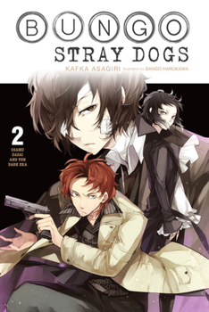 Paperback Bungo Stray Dogs, Vol. 2 (Light Novel): Osamu Dazai and the Dark Era Book