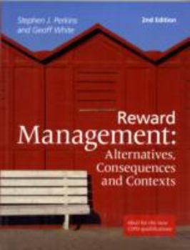 Paperback Reward Management. by Stephen Perkins, Geoffrey White Book