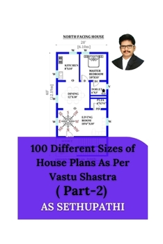Paperback 100 Different Sizes of House Plans As Per Vastu Shastra: ( Part-2) Book